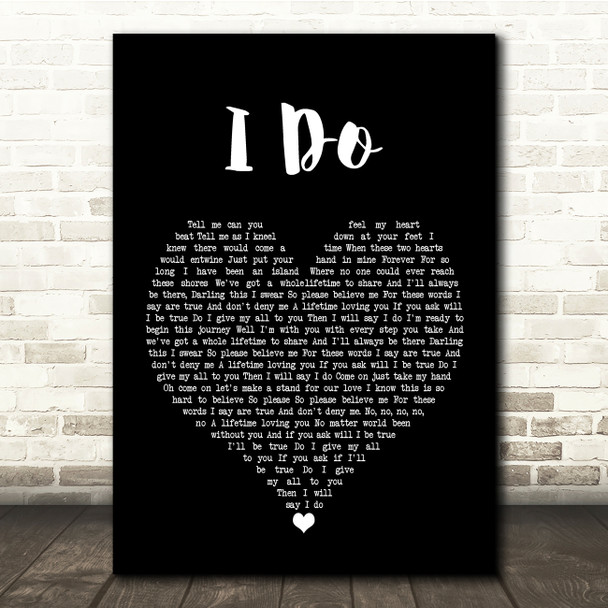 Westlife I Do Black Heart Song Lyric Quote Music Print