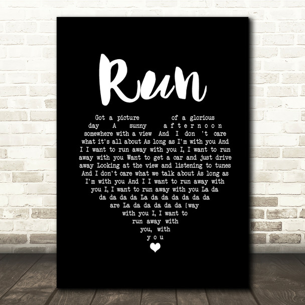 Lighthouse Family Run Black Heart Song Lyric Quote Music Print