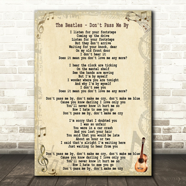 The Beatles Don't Pass Me By Song Lyric Quote Print