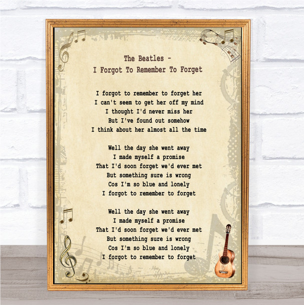 The Beatles I Forgot To Remember To Forget Song Lyric Quote Print