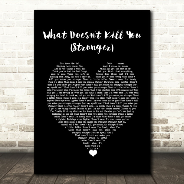 Kelly Clarkson What Doesn't Kill You (Stronger) Black Heart Song Lyric Wall Art Print