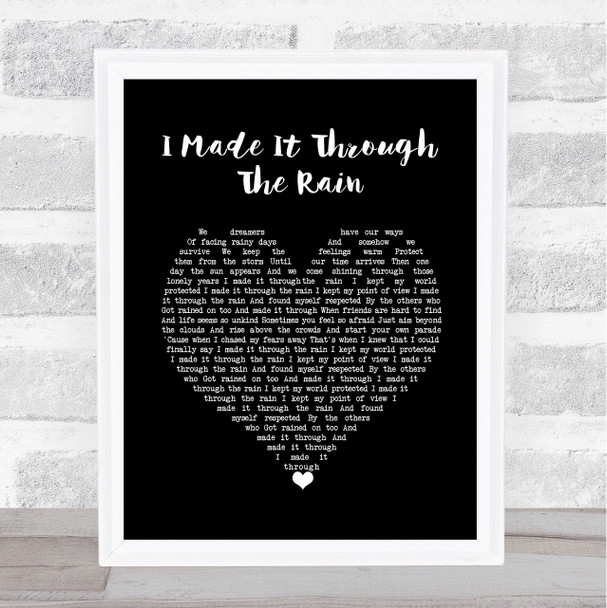 Barry Manilow I Made It Through The Rain Black Heart Song Lyric Wall Art Print