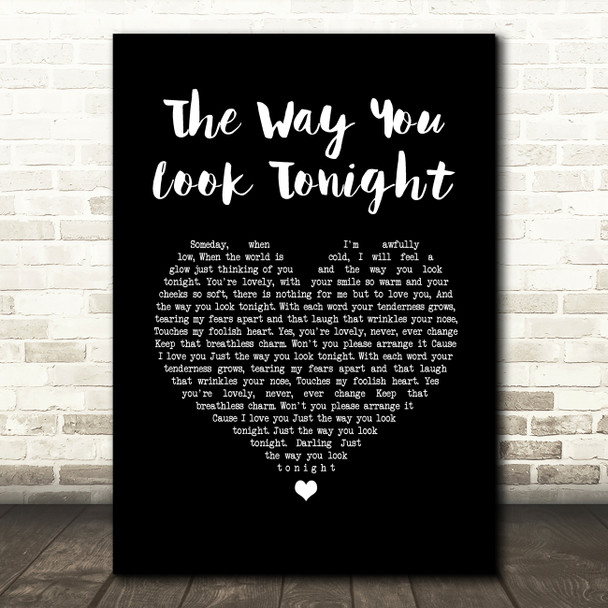 Rod Stewart The Way You Look Tonight Black Heart Song Lyric Wall Art Print