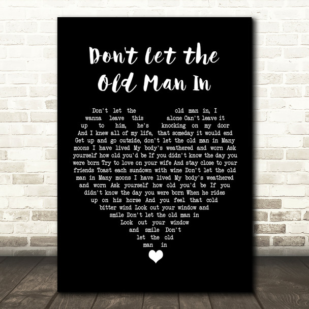 Toby Keith Don't Let the Old Man In Black Heart Song Lyric Wall Art Print