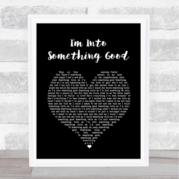 Herman's Hermits I'm Into Something Good Black Heart Song Lyric Wall Art Print