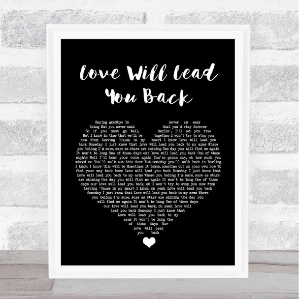 Taylor Dayne Love Will Lead You Back Black Heart Song Lyric Wall Art Print