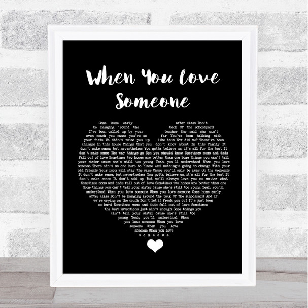 James TW When You Love Someone Black Heart Song Lyric Wall Art Print