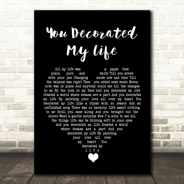 Kenny Rogers You Decorated My Life Black Heart Song Lyric Wall Art Print