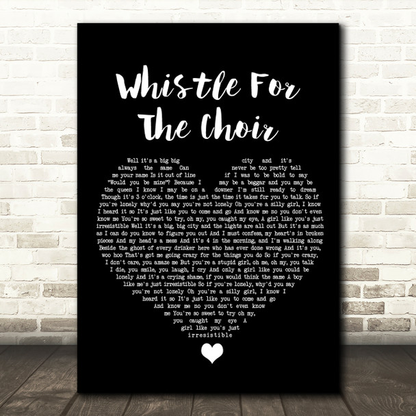 The Fratellis Whistle For The Choir Black Heart Song Lyric Wall Art Print