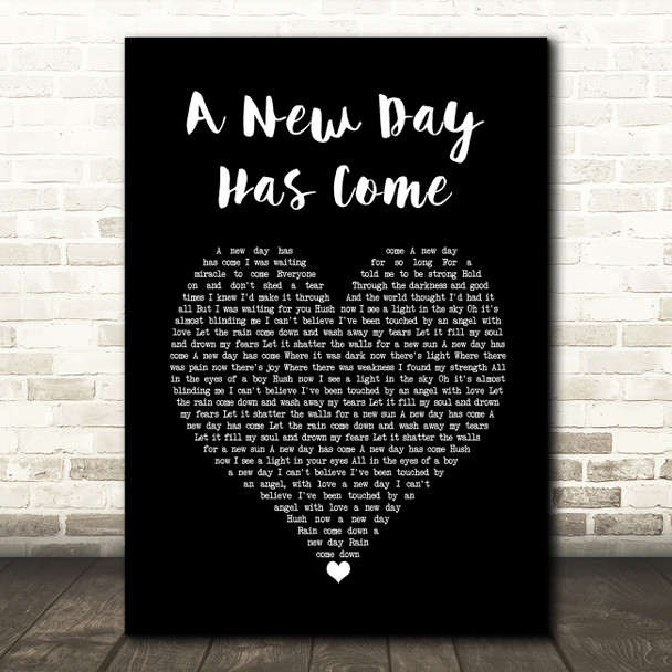 Celine Dion A New Day Has Come Black Heart Song Lyric Wall Art Print