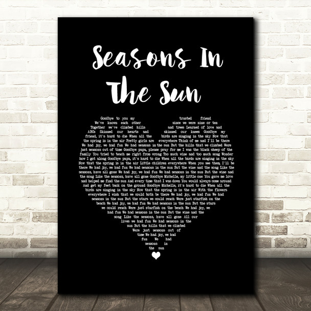 Terry Jacks Seasons In The Sun Black Heart Song Lyric Wall Art Print