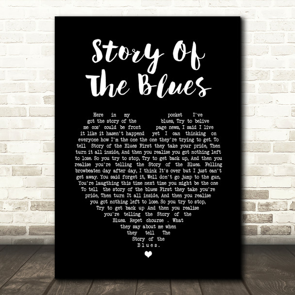 Wah Mighty Story Of The Blues Black Heart Song Lyric Wall Art Print