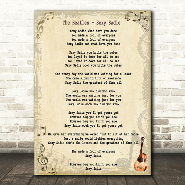 The Beatles Sexy Sadie Song Lyric Quote Print