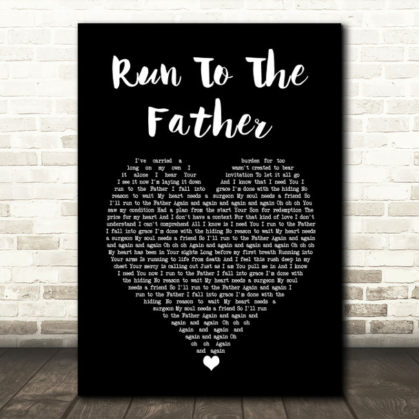 Cody Carnes Run To The Father Black Heart Song Lyric Wall Art Print