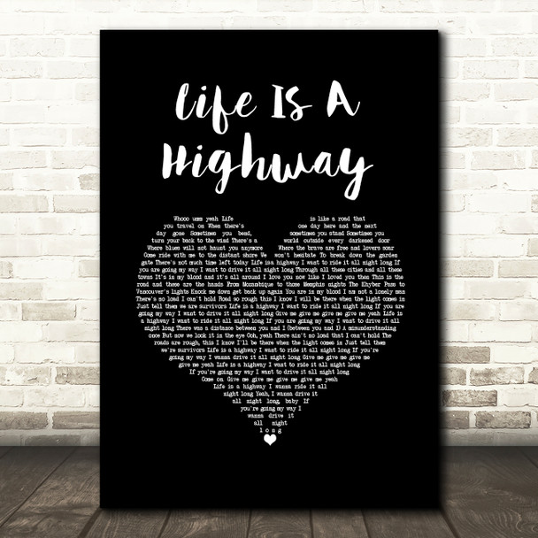 Rascal Flatts Life Is A Highway Black Heart Song Lyric Wall Art Print