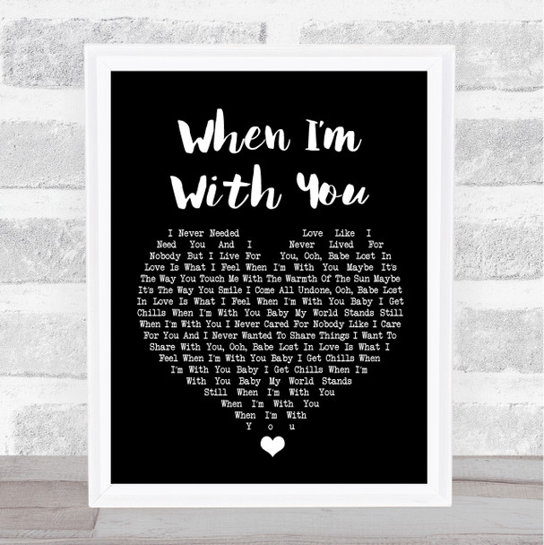 Sheriff When Im With You Black Heart Song Lyric Wall Art Print