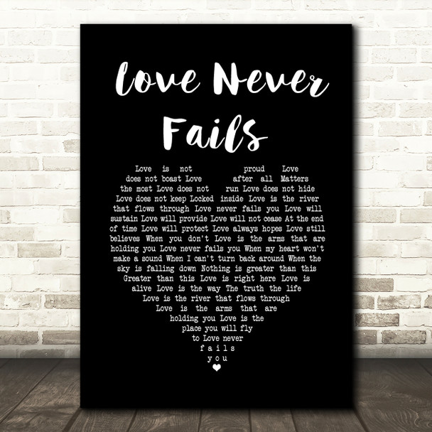 Brandon Heath Love Never Fails Black Heart Song Lyric Wall Art Print