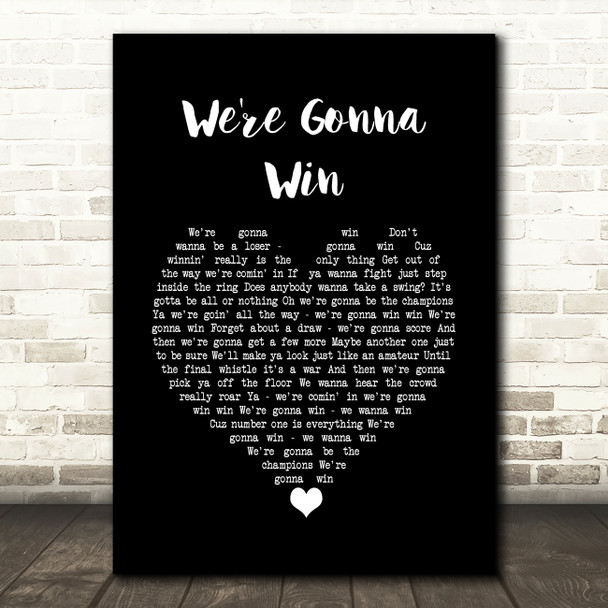 Bryan Adams We're Gonna Win Black Heart Song Lyric Wall Art Print