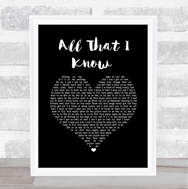 Nadine Coyle All That I Know Black Heart Song Lyric Wall Art Print
