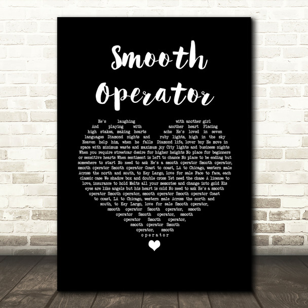 Sade Smooth Operator Black Heart Song Lyric Wall Art Print