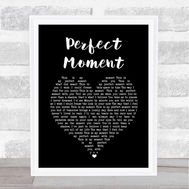 Martine McCutcheon Perfect Moment Black Heart Song Lyric Wall Art Print
