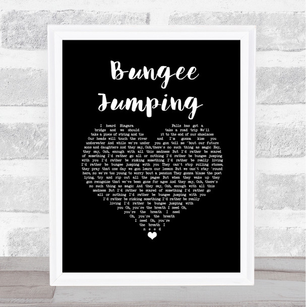 Naughty Boy Bungee Jumping Black Heart Song Lyric Wall Art Print