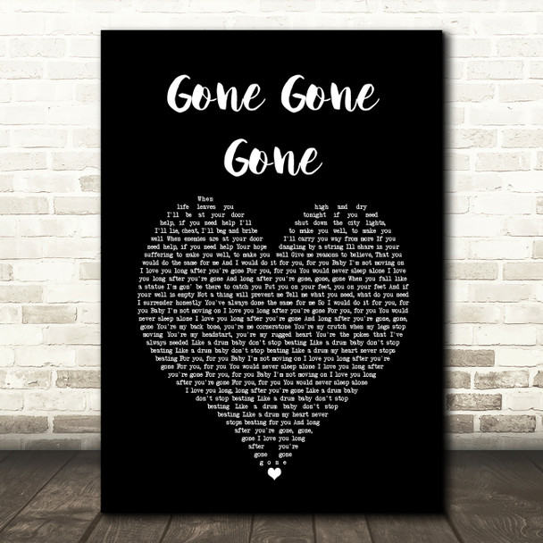 Philip Philip Gone gone gone Black Heart Song Lyric Wall Art Print