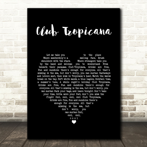 Wham! Club Tropicana Black Heart Song Lyric Wall Art Print