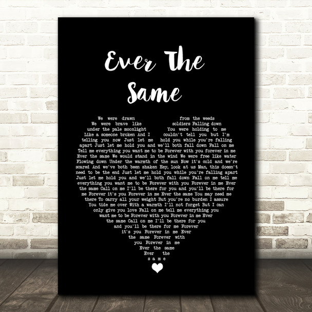 Rob Thomas Ever The Same Black Heart Song Lyric Wall Art Print