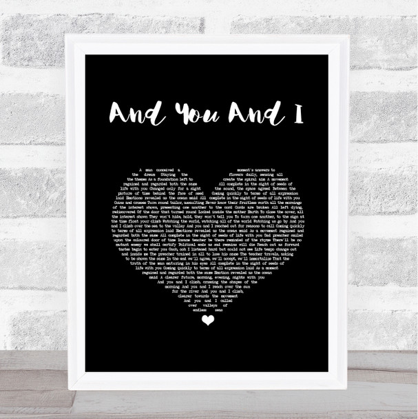 Yes And You And I Black Heart Song Lyric Wall Art Print