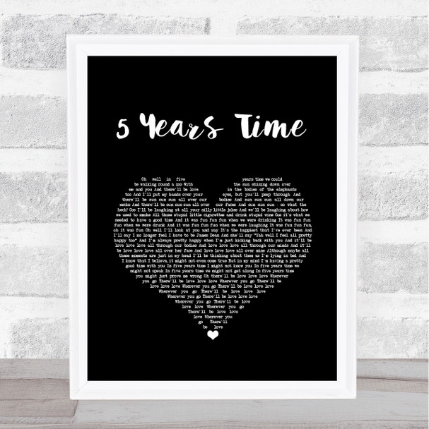 Noah And The Whale 5 Years Time Black Heart Song Lyric Wall Art Print