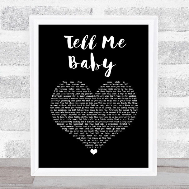 Red Hot Chili Peppers Tell Me Baby Black Heart Song Lyric Wall Art Print