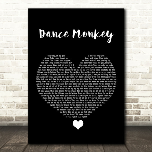 Tones And I Dance Monkey Black Heart Song Lyric Wall Art Print