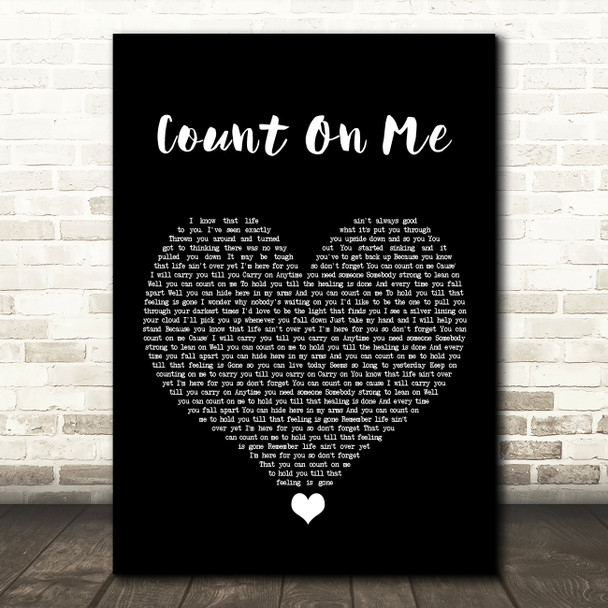 Default Count On Me Black Heart Song Lyric Wall Art Print