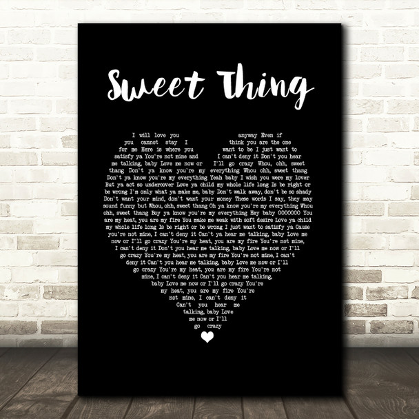 Rufus Sweet Thing Black Heart Song Lyric Wall Art Print