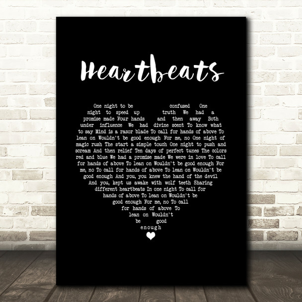 José González Heartbeats Black Heart Song Lyric Wall Art Print