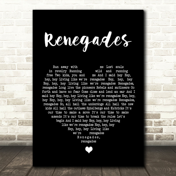 X Ambassadors Renegades Black Heart Song Lyric Wall Art Print