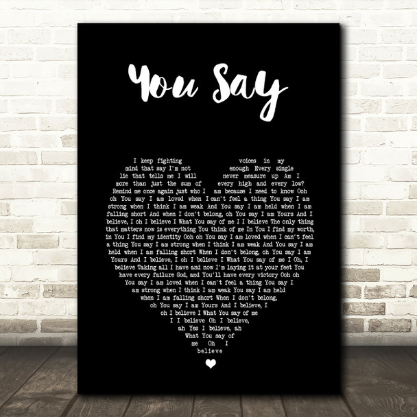 Lauren Daigle You Say Black Heart Song Lyric Wall Art Print