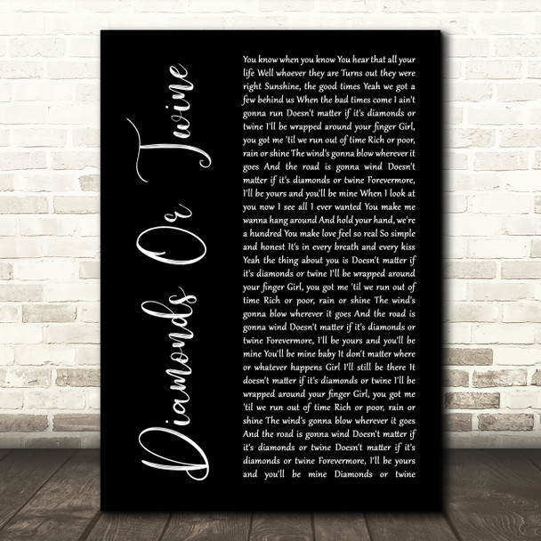 Ryan Hurd Diamonds Or Twine Black Script Song Lyric Wall Art Print