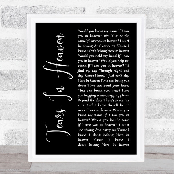 Eric Clapton Tears In Heaven Black Script Song Lyric Wall Art Print