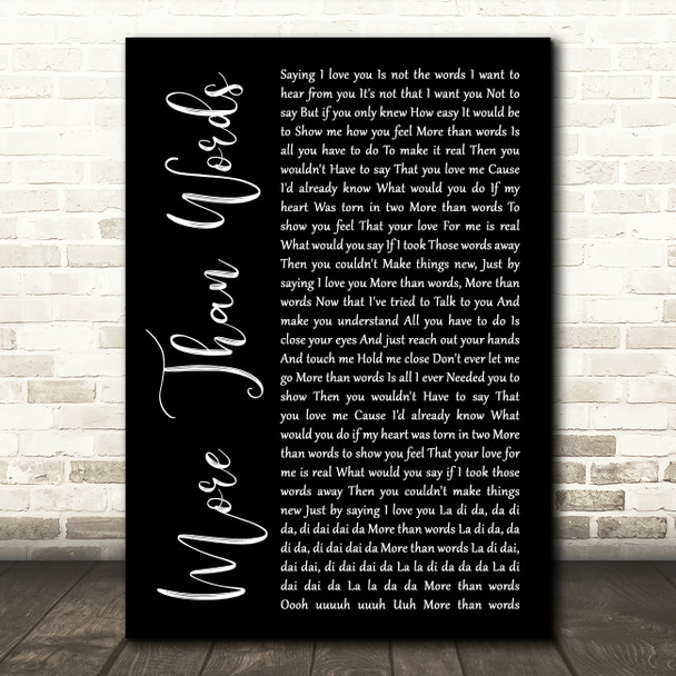 Extreme More Than Words Black Script Song Lyric Wall Art Print