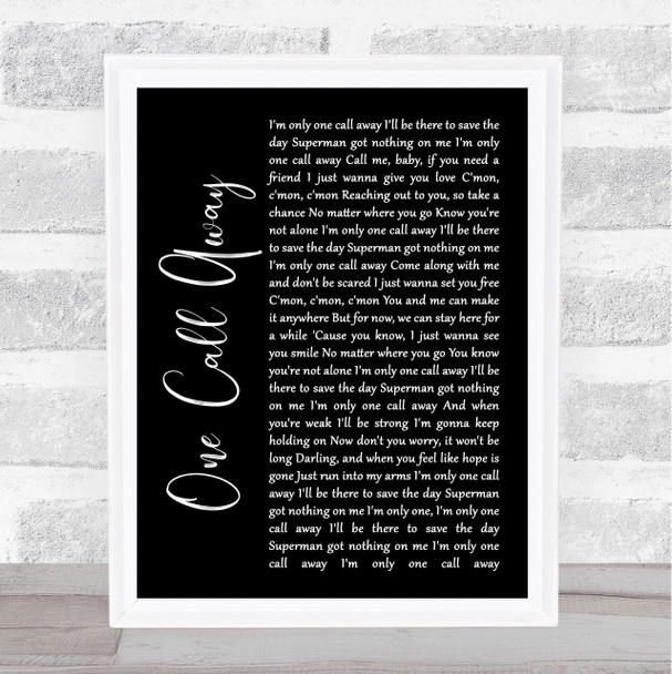 Charlie Puth One Call Away Black Script Song Lyric Wall Art Print