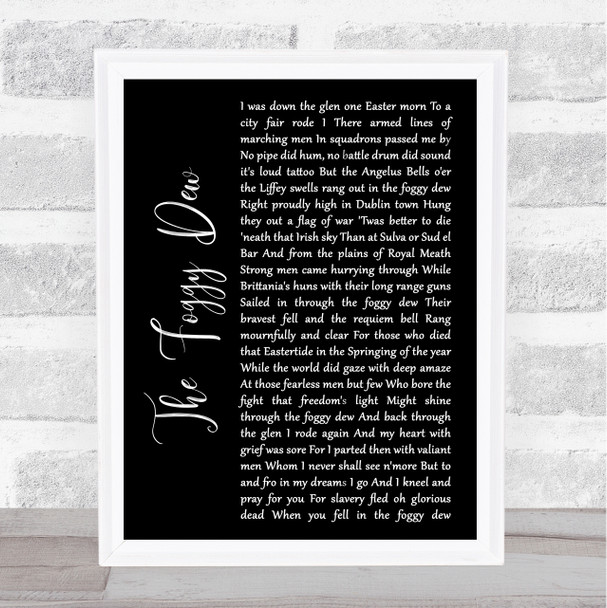 The Chieftains The Foggy Dew Black Script Song Lyric Wall Art Print