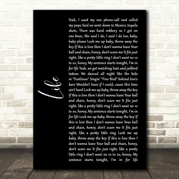 The Cadillac Three Life Black Script Song Lyric Wall Art Print