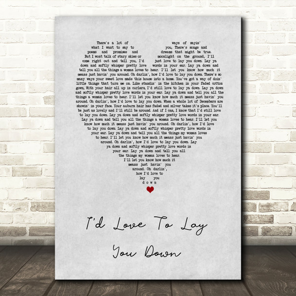 Conway Twitty I'd Love To Lay You Down Grey Heart Song Lyric Wall Art Print
