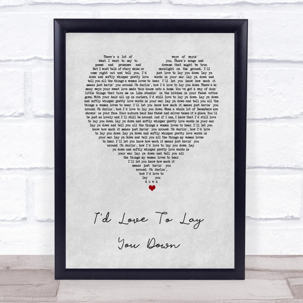 Conway Twitty I'd Love To Lay You Down Grey Heart Song Lyric Wall Art Print