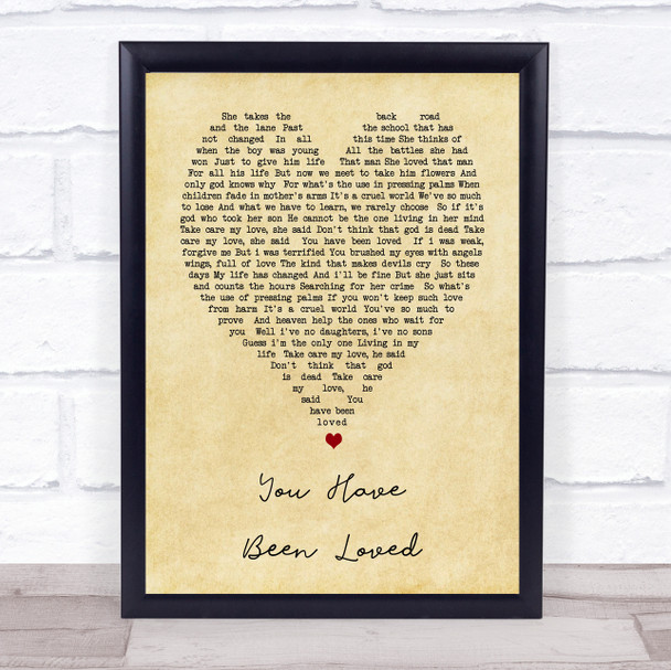 George Michael You Have Been Loved Vintage Heart Song Lyric Quote Print