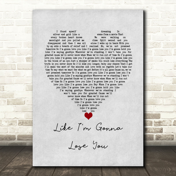 Meghan Trainor & John Legend Like I'm Gonna Lose You Grey Heart Song Lyric Wall Art Print