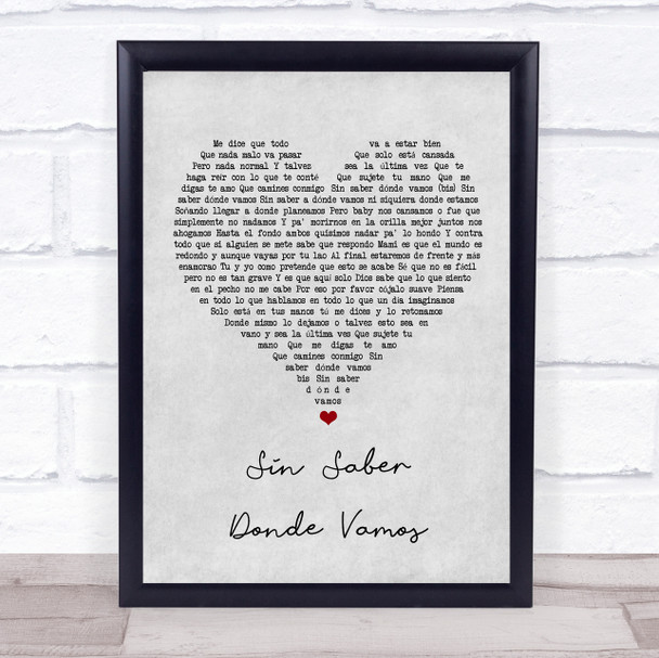 Darkiel Sin Saber Donde Vamos Grey Heart Song Lyric Wall Art Print