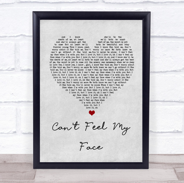 The Weeknd Can't Feel My Face Grey Heart Song Lyric Wall Art Print